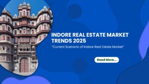 i blog banner with text- "indore real estate market trend 2025" with photo of rajwada